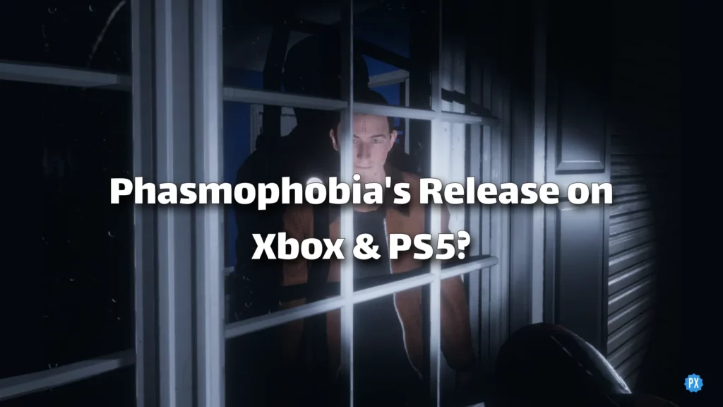 How To Play Phasmophobia On Xbox & PS4 | Download Phasmophobia
