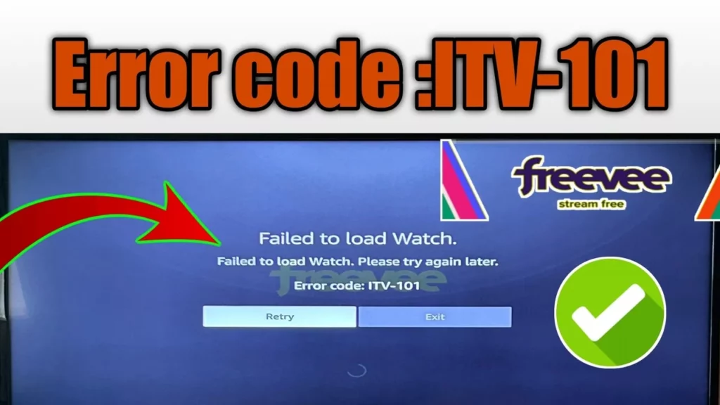 Why Getting Freevee Error Code ITV-101? 7 FoolProof Solutions