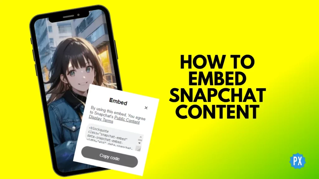 how to embed Snapchat content