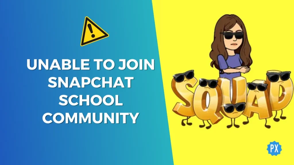 unable to join Snapchat School Community