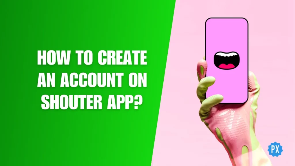 How to Create an Account on Shouter App