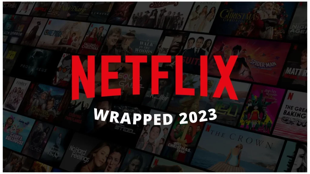 Netflix Wrapped 2023; Is Netflix Wrapped 2023 Getting Released? Get Binge-Watching Data