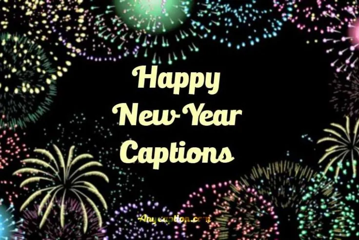 130+ Best Happy New Year Instagram Captions Here