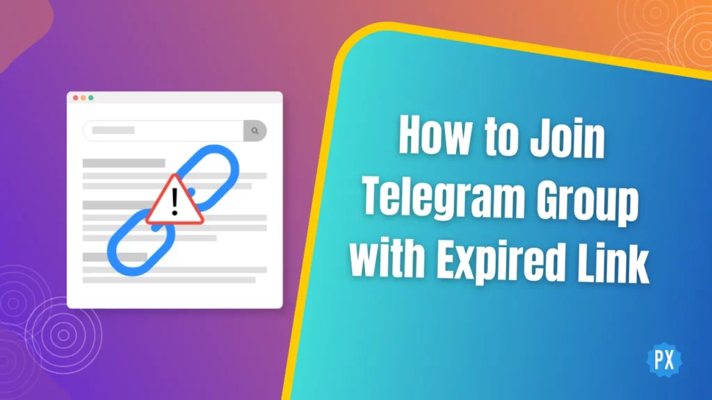 How to Join Telegram Group with Expired Link 4 Easy Workarounds