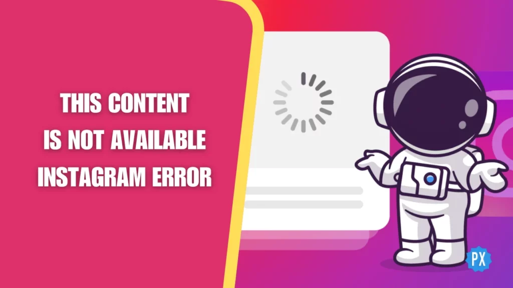 This Content is Not Available Instagram