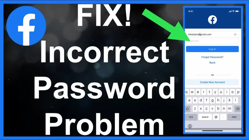 How To Fix Current Password Is Incorrect. Please Try Again On Facebook? Know Here!