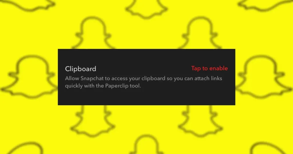 What is a Clipboard on Snapchat