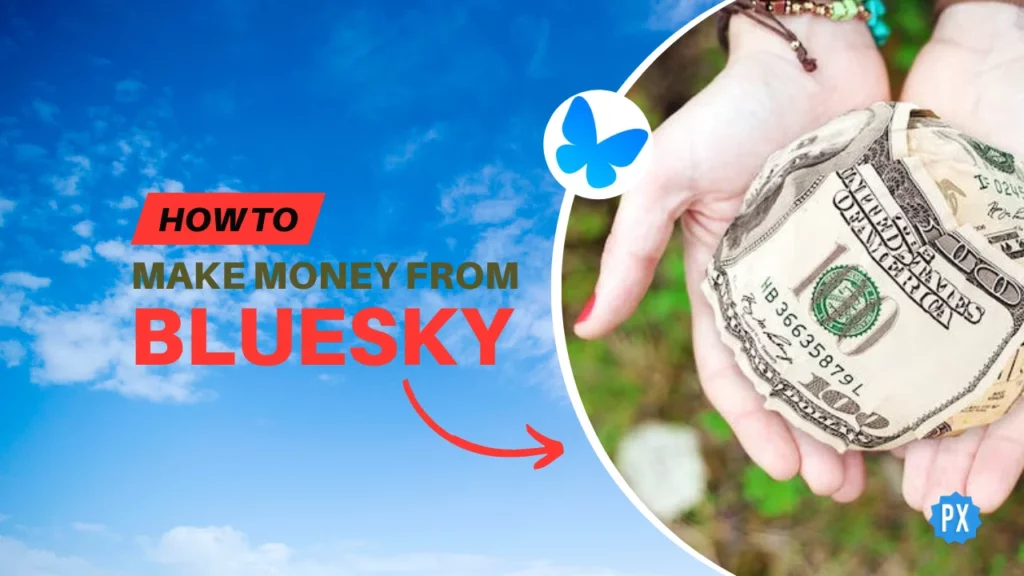 How to Make Money from Bluesky Social App