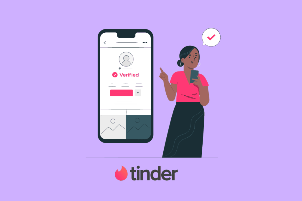 How To Bypass Tinder Verification In 2024? Smart Hacks Here!